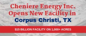 Cheniere Energy Inc. announcement sign of new facility in Corpus Christi, Texas