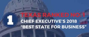 Texas ranked No.1 for 14th straight year in Chief Executive Magazine's Annual CEO in 2018